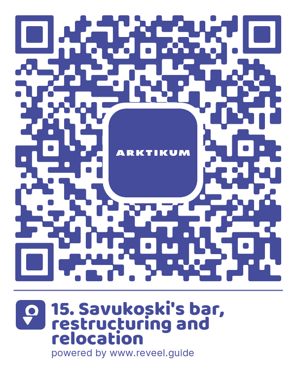 Image of the QR linking to the 15. Savukoski's bar, restructuring and relocation